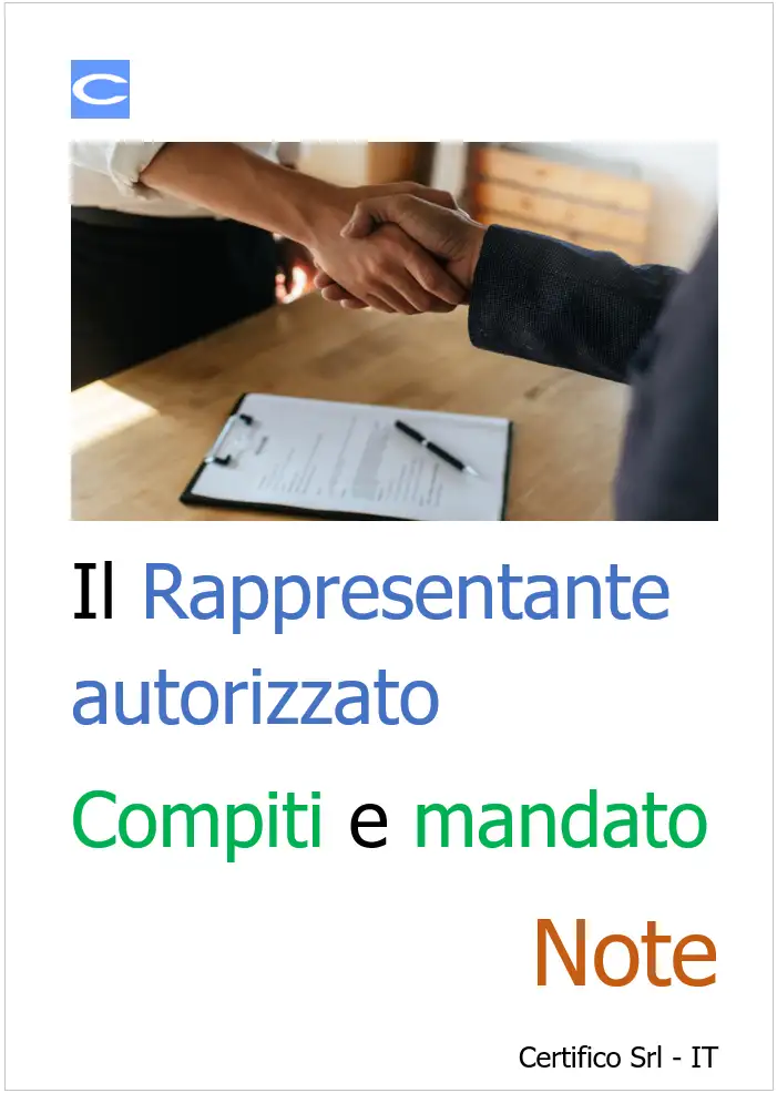 Il Rappresentante autorizzato / Compiti e modello di mandato Il Rappresentante autorizzato / Compiti e modello di mandato